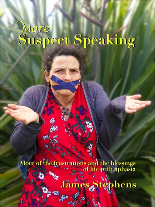 Title details for More Suspect Speaking by James Stephens - Available
